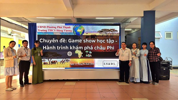 Tổ Sử - Địa - GDCD tổ chức chuyên đề hoạt động trải nghiệm “Game show học tập – Hành trình khám phá châu Phi”